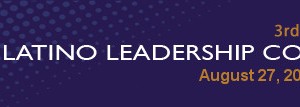 3rd Annual Latino Leadership Conference, Presented by the Hispanic Professionals Networking Group (@HPNG)