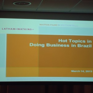 Doing Business in Brazil hosted by Latham and Watkins LLP